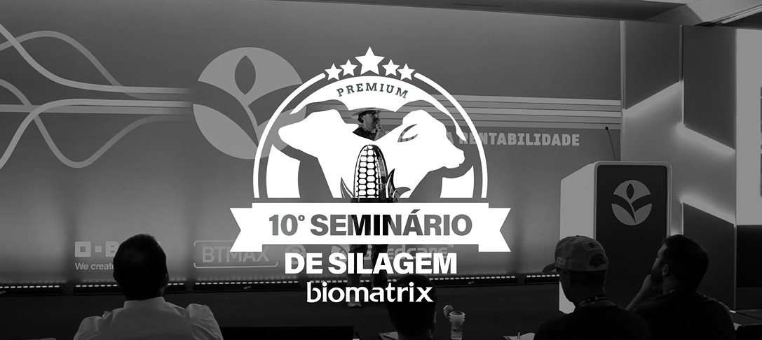 10ª Edição do Seminário de Silagem de Alta Qualidade da Sementes Biomatrix é um sucesso